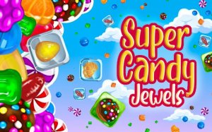Super Candy Jewels: Match 3 Puzzle Game Online